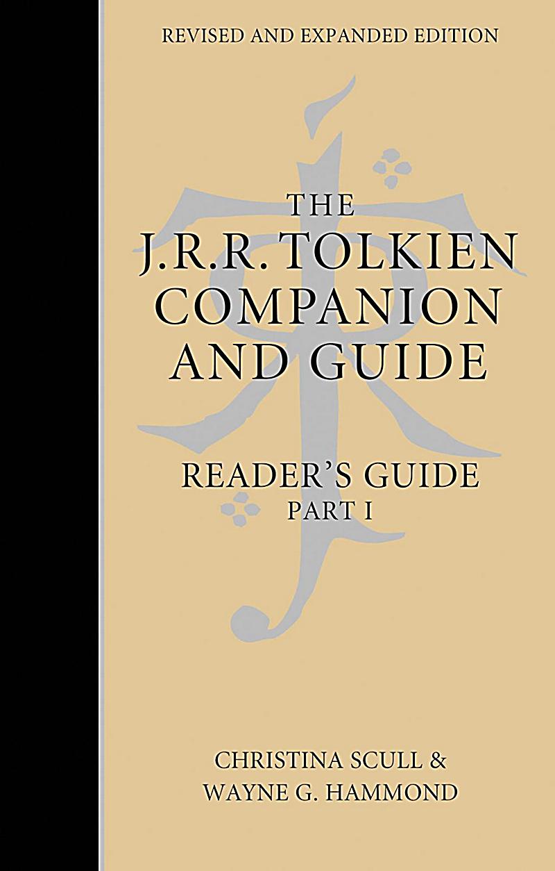 The J. R. R. Tolkien Companion and Guide: Volume 2: Reader´s Guide PART 1