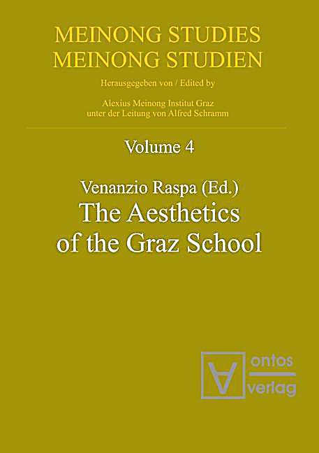 Meinong studies / Meinong Studien - The Aesthetics of the Graz School