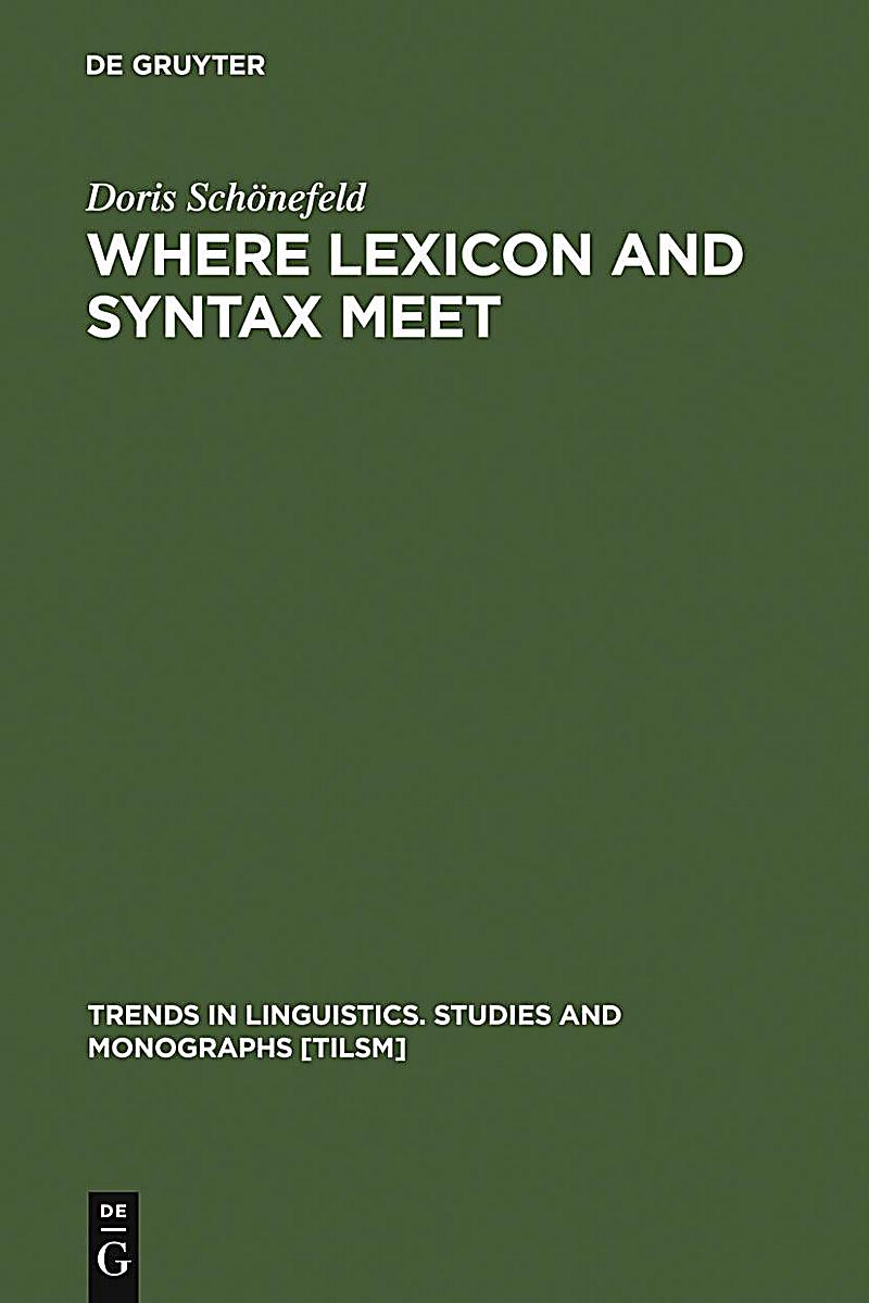 Where Lexicon and Syntax meet