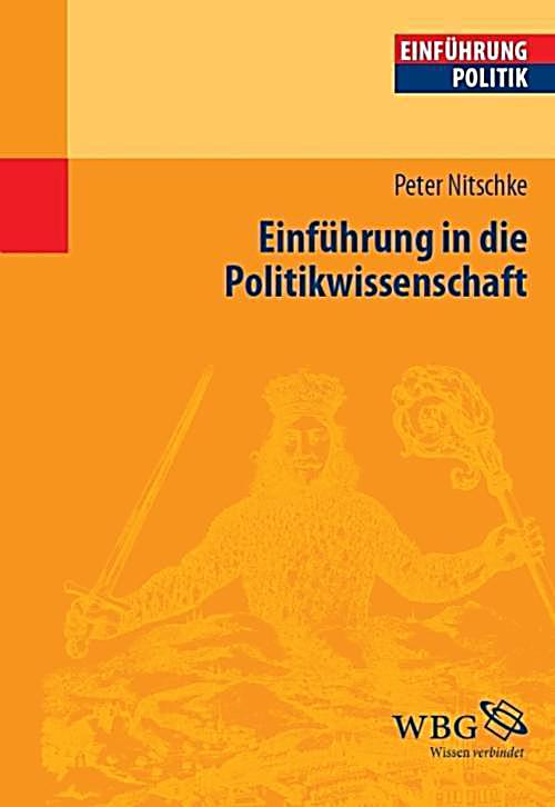 Einf?hrung: Einf?hrung in die Politikwissenschaft