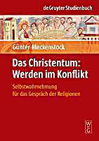 Das Christentum: Werden im Konflikt