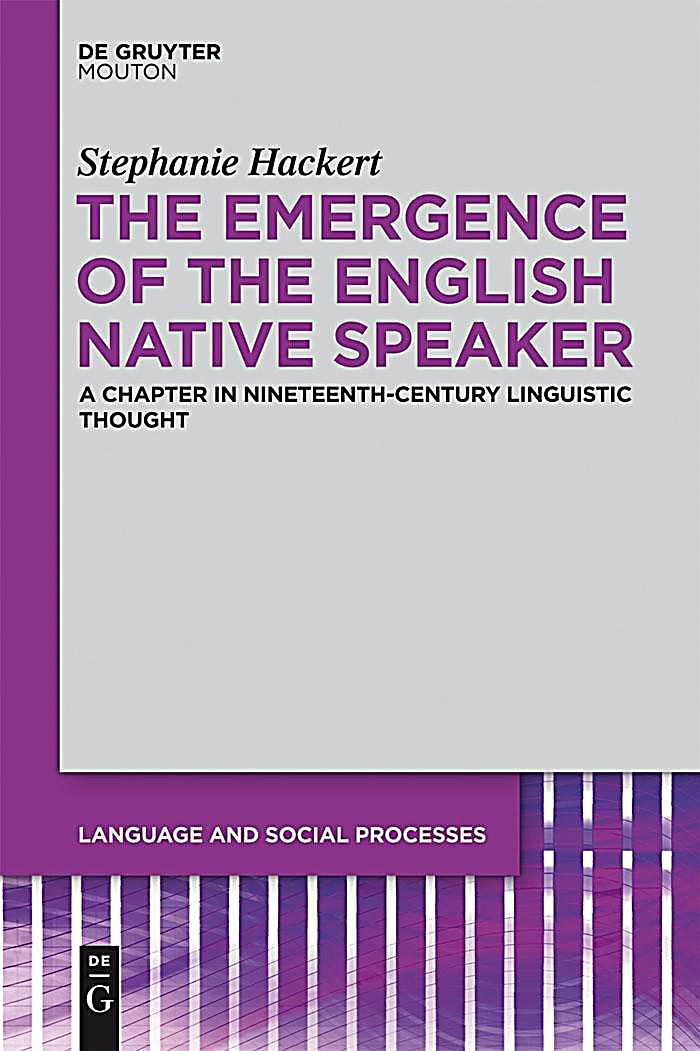 The Emergence of the English Native Speaker