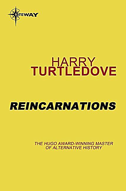Reincarnations