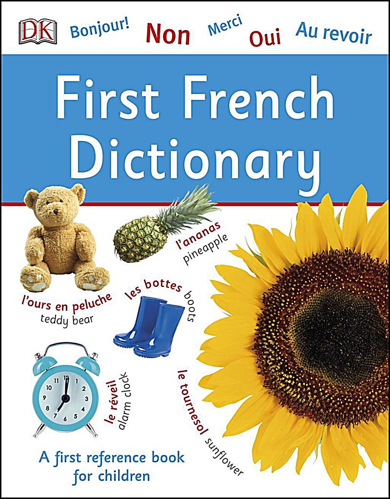 DK Children: First French Dictionary