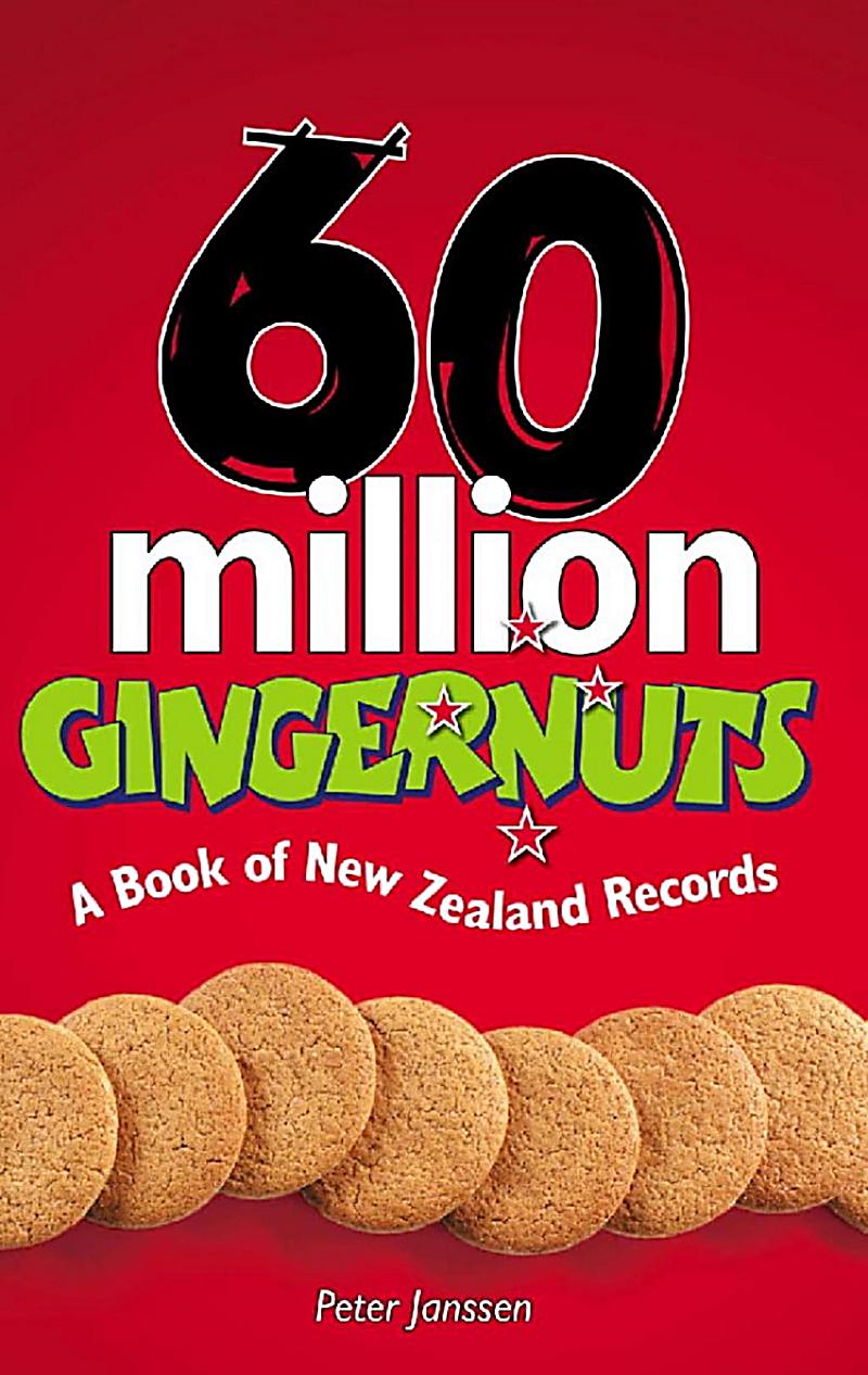 Hodder Moa: 60 Million Gingernuts