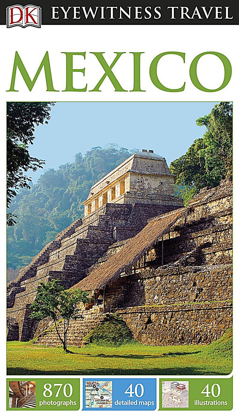DK Eyewitness Travel Guide Mexico