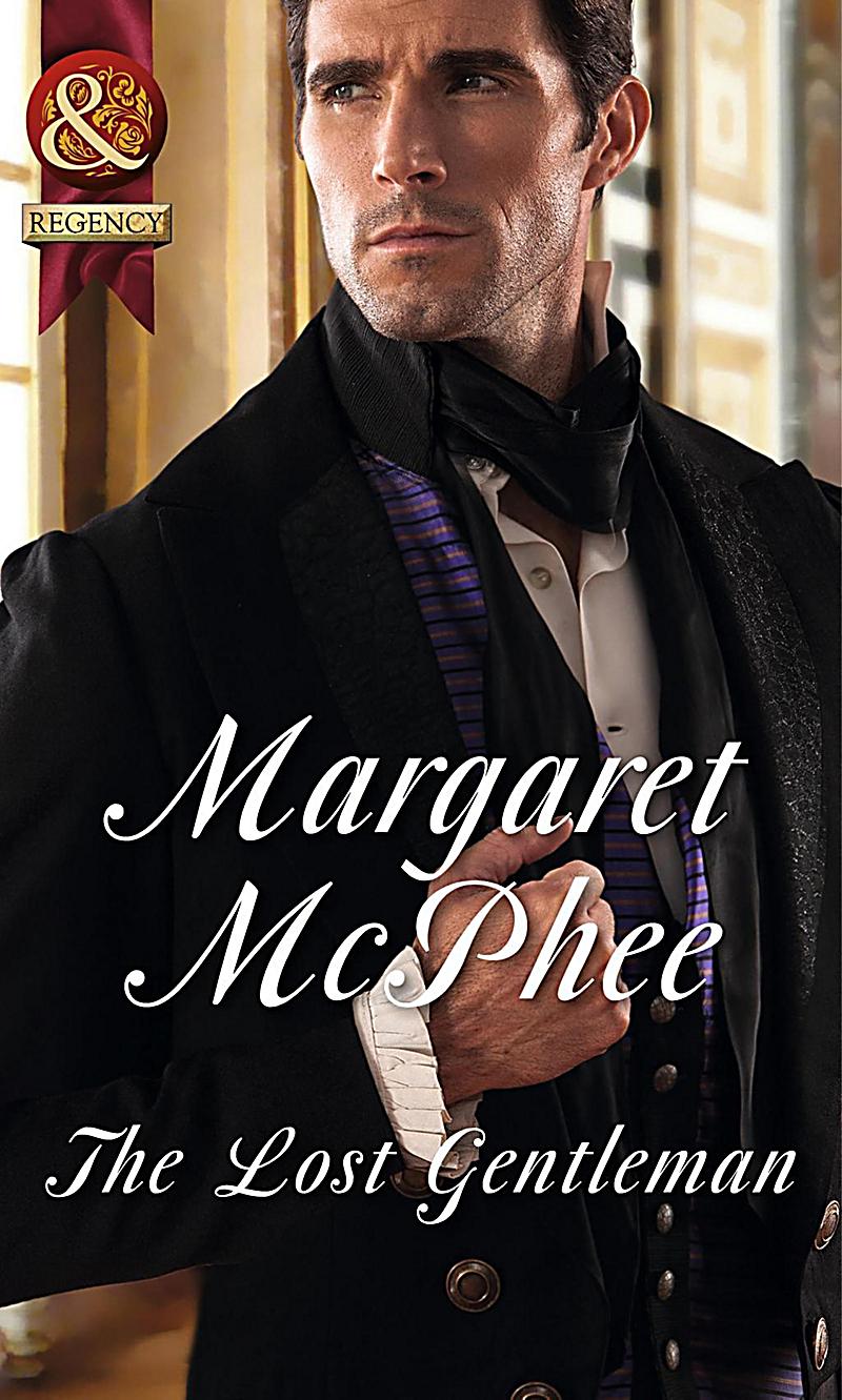 Historical: The Lost Gentleman (Mills & Boon Historical)