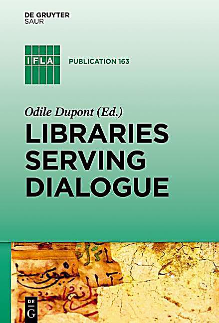 Libraries Serving Dialogue