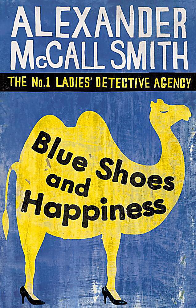 No. 1 Ladies' Detective Agency: Blue Shoes And Happiness