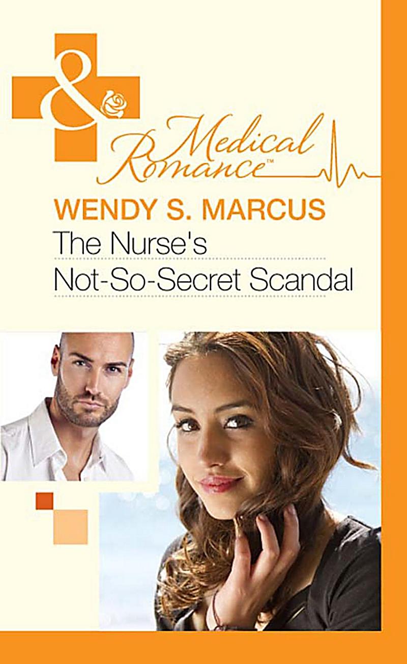 The Nurse´s Not-So-Secret Scandal (Mills & Boon Medical)