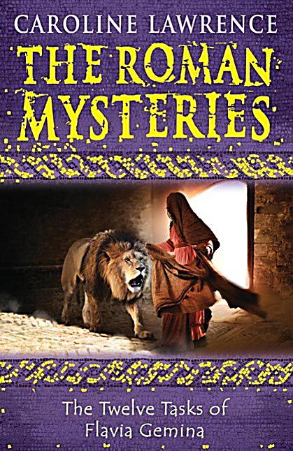 Orion Children's Books: The Twelve Tasks of Flavia Gemina