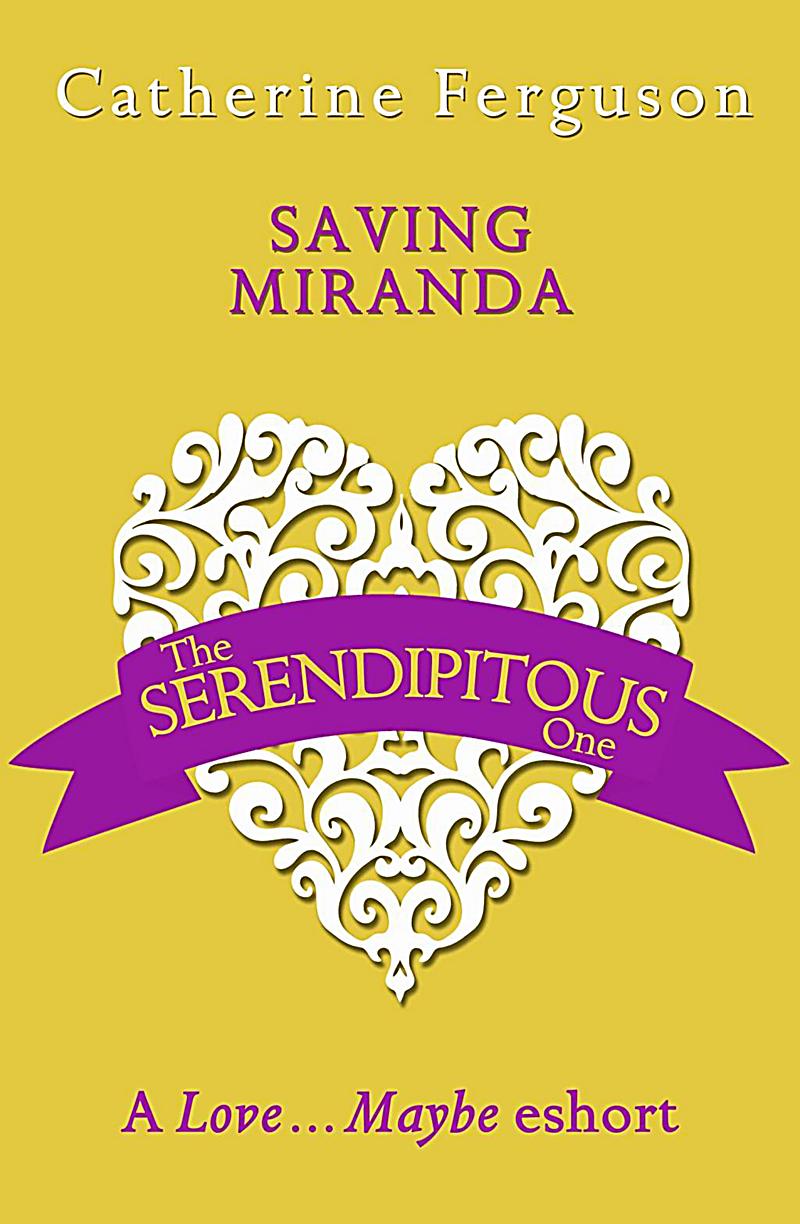 Avon - E-books - General: Saving Miranda: A Love...Maybe Valentine eShort