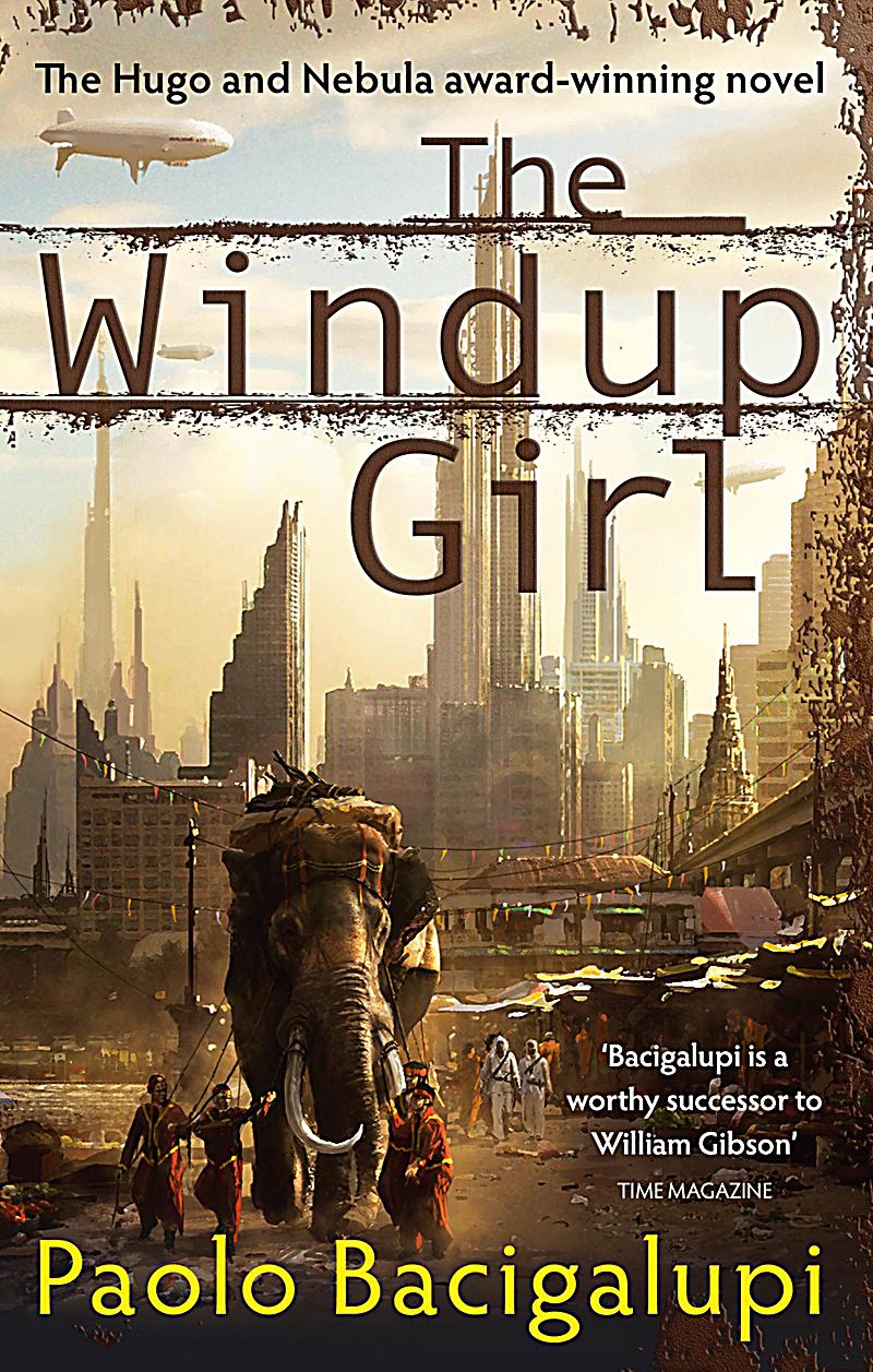 Orbit: The Windup Girl