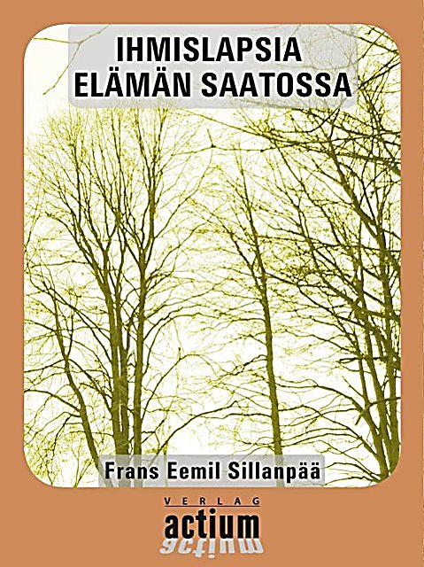 Ihmislapsia Elämän Saatossa