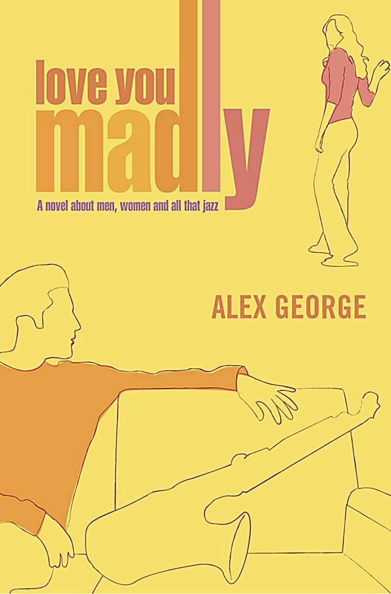 HarperCollins Fiction: Love You Madly