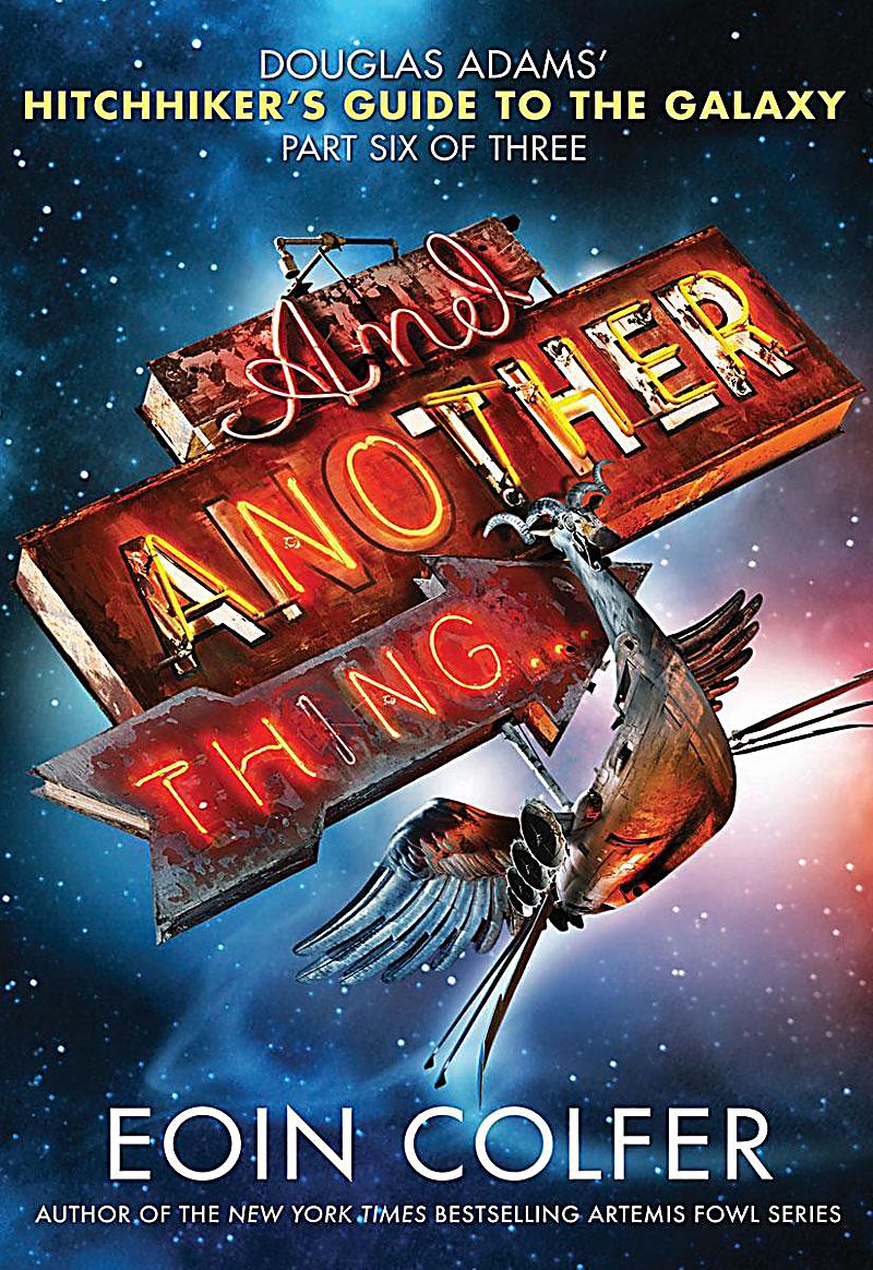 Hachette Books: And Another Thing