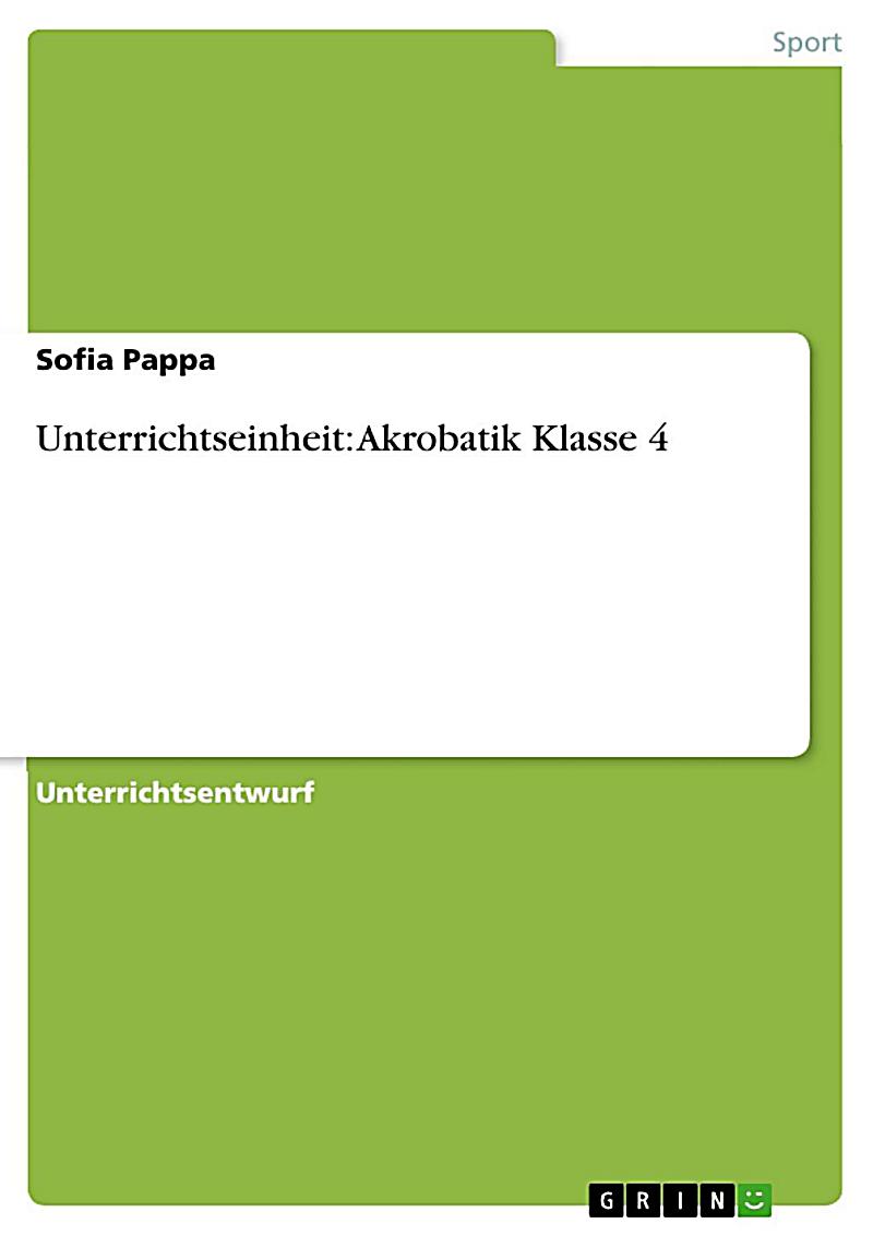 Unterrichtseinheit: Akrobatik Klasse 4