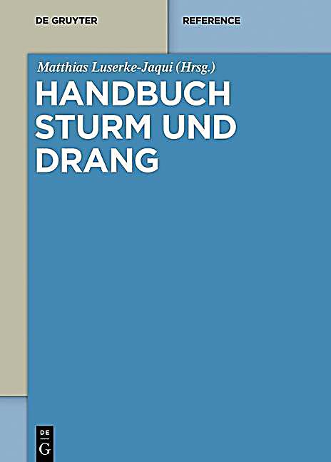 De Gruyter Reference: Handbuch Sturm und Drang