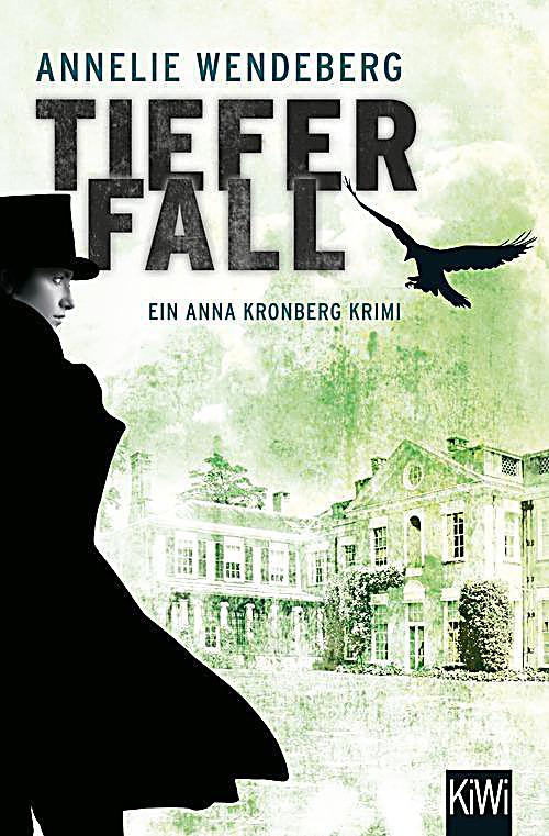 Anna Kronberg & Sherlock Holmes Band 2: Tiefer Fall