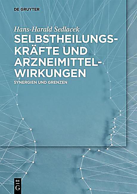 Selbstheilungskräfte und Arzneimittelwirkungen