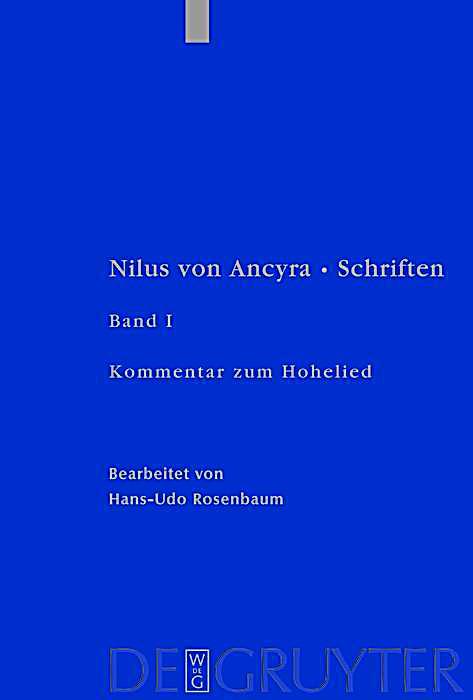 Patristische Texte und Studien: . Kommentar zum Hohelied