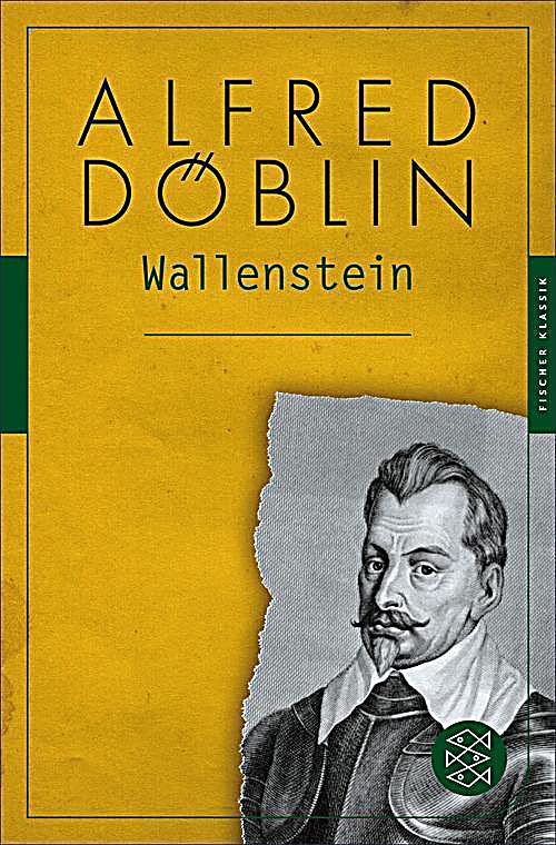 Alfred D?blin, Werke in zehn B?nden: 9 Wallenstein