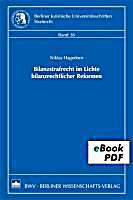 Bilanzstrafrecht im Lichte bilanzrechtlicher Reformen