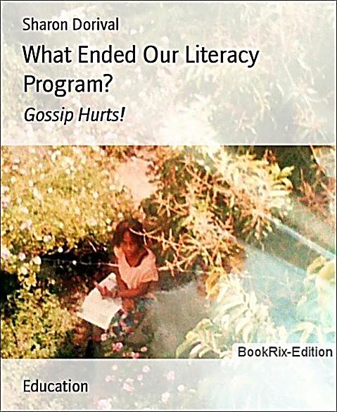 What Ended Our Literacy Program