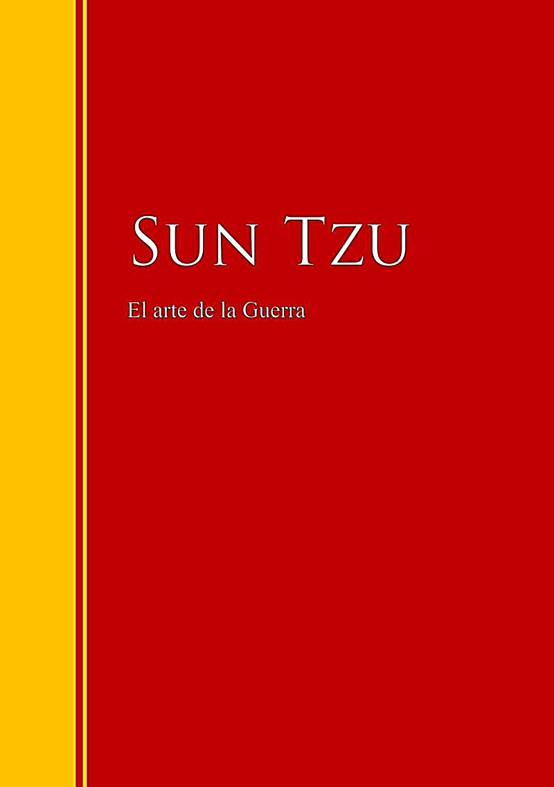 Biblioteca de Grandes Escritores: El Arte de la Guerra