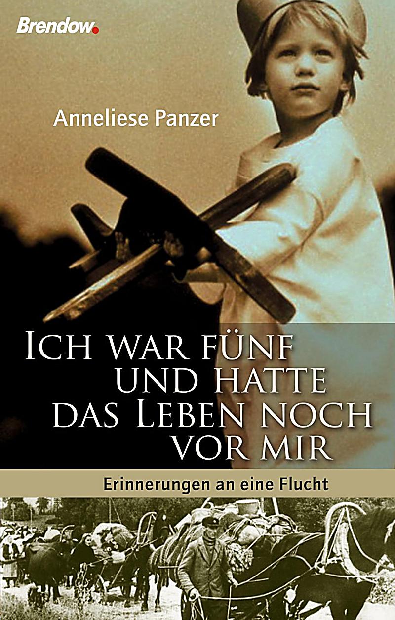 Ich war fünf und hatte das Leben noch vor mir