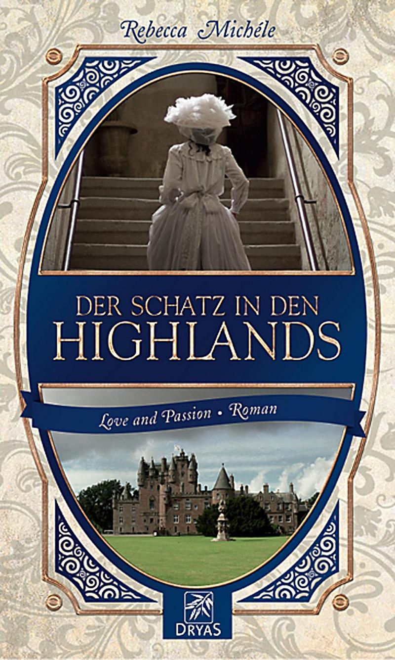 Love and Passion: Der Schatz in den Highlands