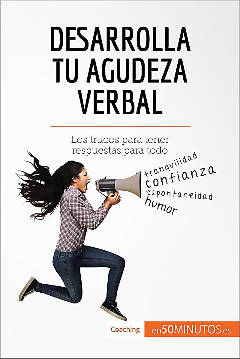 Coaching: Desarrolla tu agudeza verbal