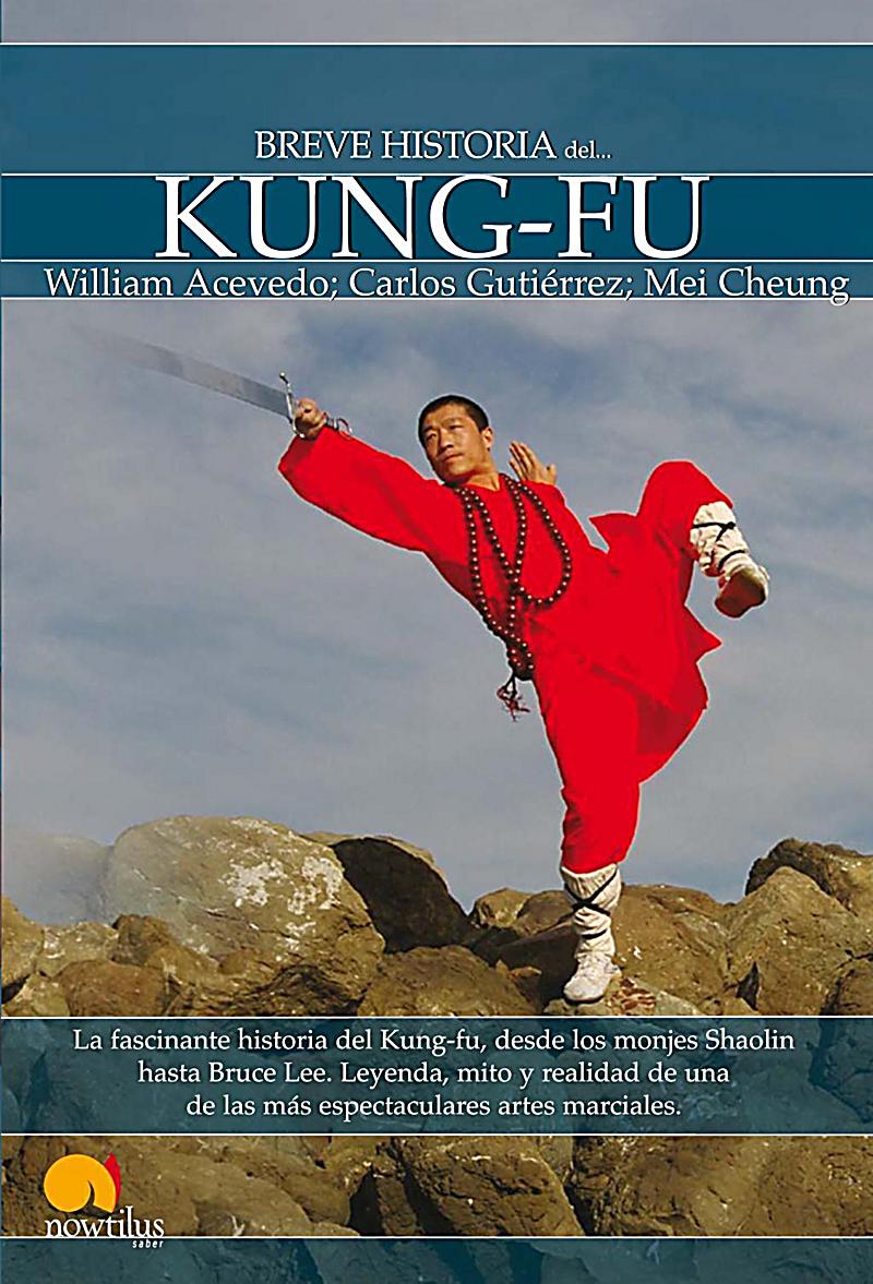 Breve Historia: Breve Historia de Kung-Fu