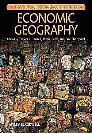 The Wiley-Blackwell Companion to Economic Geography