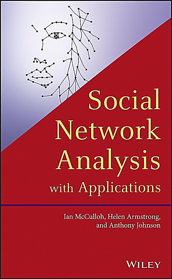 Social Network Analysis with Applications