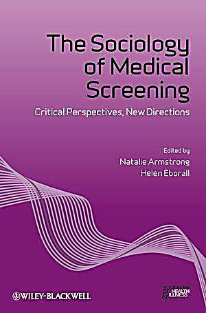 The Sociology of Medical Screening