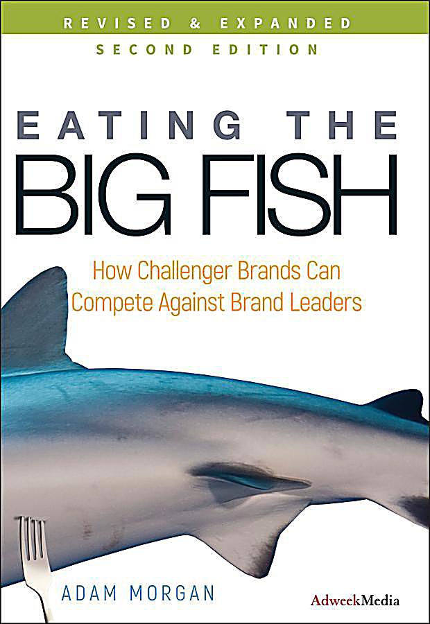 Eating the Big Fish