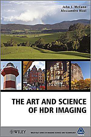 The Art and Science of HDR Imaging