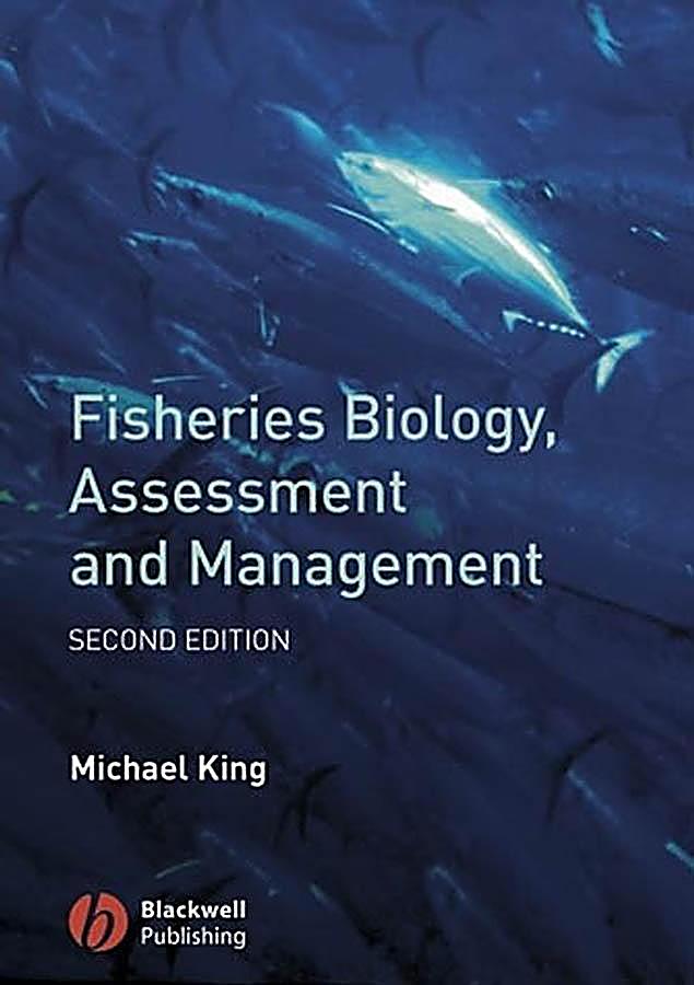 Fisheries Biology, Assessment and Management