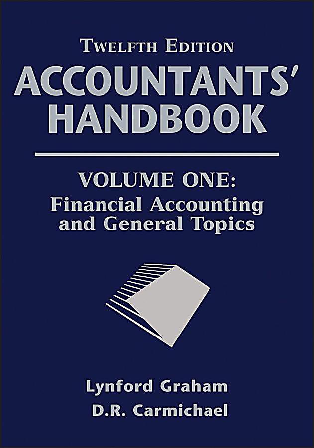 Accountants´ Handbook, Volume One, Financial Accounting and General Topics