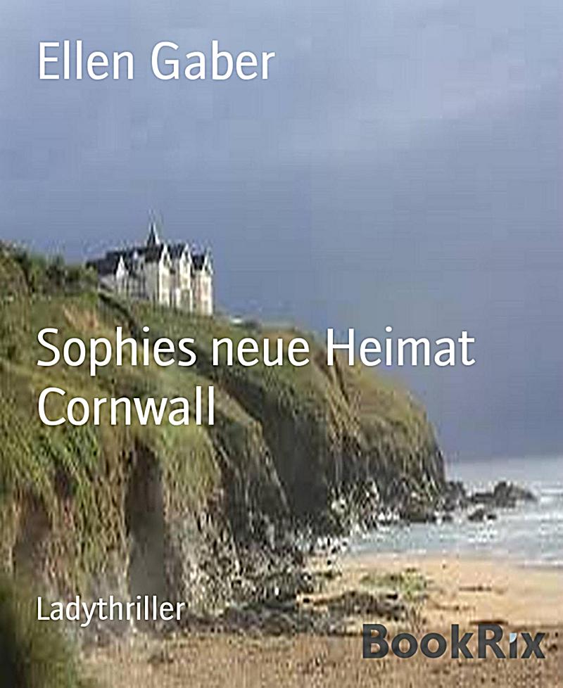 Sophies neue Heimat Cornwall
