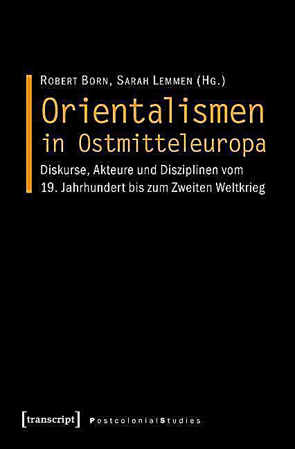 Orientalismen in Ostmitteleuropa