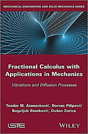 Fractional Calculus with Applications in Mechanics