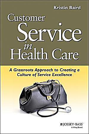 J-B AHA Press: Customer Service in Health Care