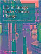 Life in Europe Under Climate Change