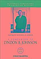 A Companion to Lyndon B. Johnson