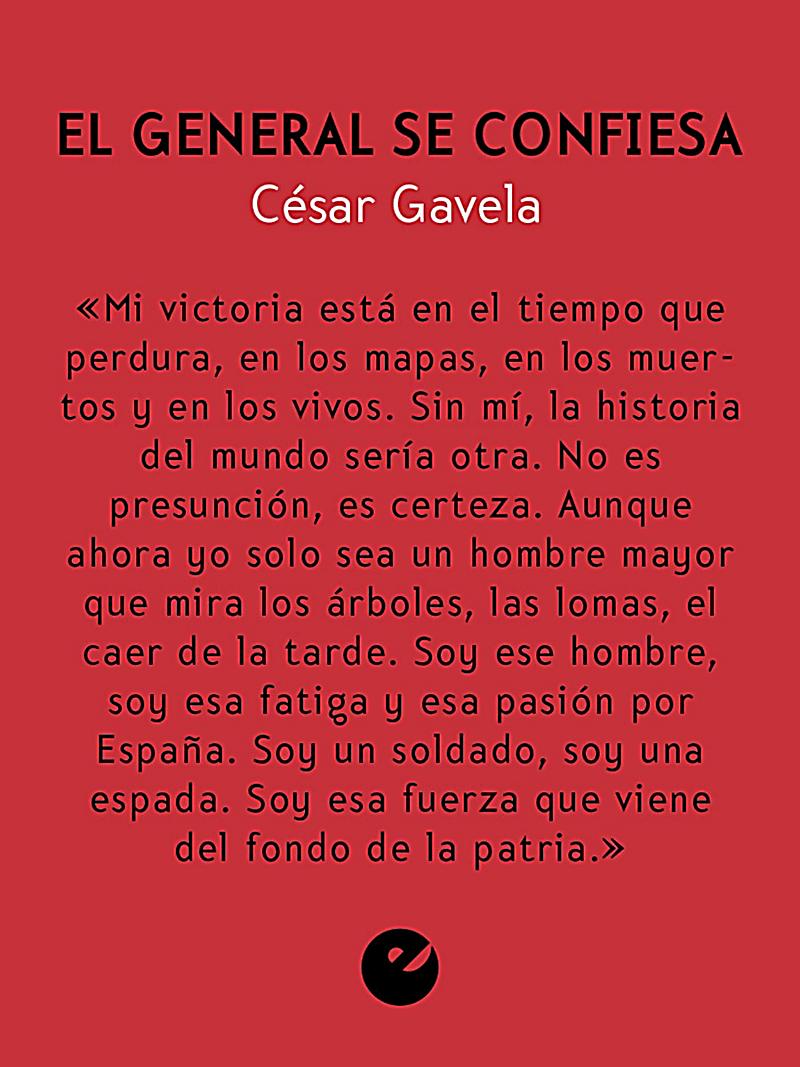 El general se confiesa