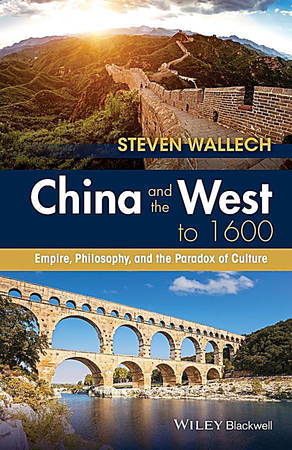 China and the West to 1600