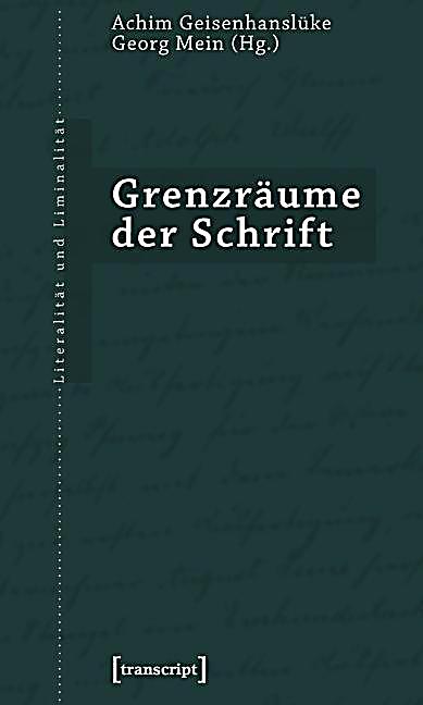 Grenzräume der Schrift