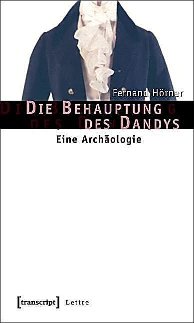 Die Behauptung des Dandys